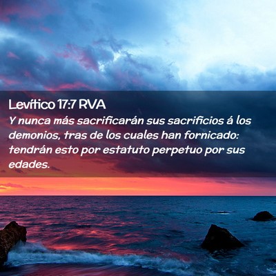 Picture 02 - Levítico 17:7 RVA - Y nunca más sacrificarán sus sacrificios á los - Bible Verse Picture