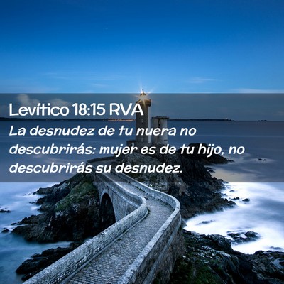 Picture 02 - Levítico 18:15 RVA - La desnudez de tu nuera no descubrirás: mujer es - Bible Verse Picture