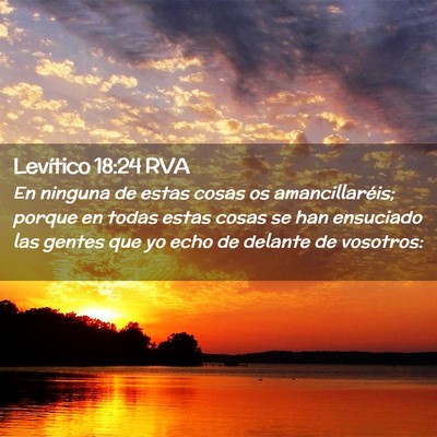 Picture 02 - Levítico 18:24 RVA - En ninguna de estas cosas os amancillaréis; - Bible Verse Picture