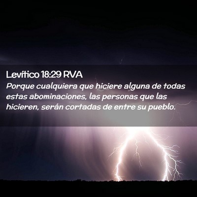 Picture 02 - Levítico 18:29 RVA - Porque cualquiera que hiciere alguna de todas - Bible Verse Picture