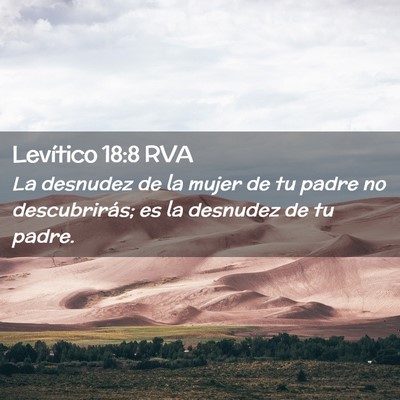 Picture 02 - Levítico 18:8 RVA - La desnudez de la mujer de tu padre no - Bible Verse Picture