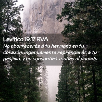 Picture 02 - Levítico 19:17 RVA - No aborrecerás á tu hermano en tu corazón: - Bible Verse Picture