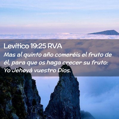 Picture 02 - Levítico 19:25 RVA - Mas al quinto año comeréis el fruto de él, - Bible Verse Picture