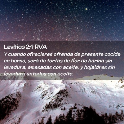 Picture 02 - Levítico 2:4 RVA - Y cuando ofrecieres ofrenda de presente cocida en - Bible Verse Picture