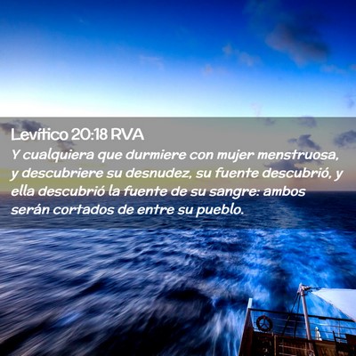 Picture 02 - Levítico 20:18 RVA - Y cualquiera que durmiere con mujer menstruosa, y - Bible Verse Picture