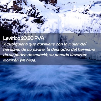 Picture 02 - Levítico 20:20 RVA - Y cualquiera que durmiere con la mujer del - Bible Verse Picture