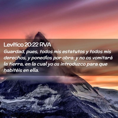 Picture 02 - Levítico 20:22 RVA - Guardad, pues, todos mis estatutos y todos mis - Bible Verse Picture