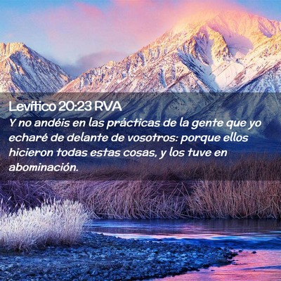 Picture 02 - Levítico 20:23 RVA - Y no andéis en las prácticas de la gente que yo - Bible Verse Picture