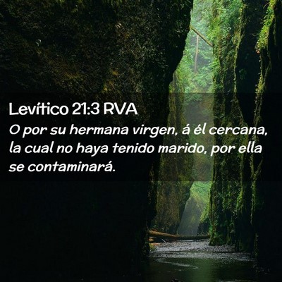 Picture 02 - Levítico 21:3 RVA - O por su hermana virgen, á él cercana, la cual - Bible Verse Picture