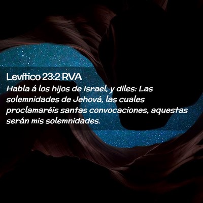 Picture 02 - Levítico 23:2 RVA - Habla á los hijos de Israel, y diles: Las - Bible Verse Picture