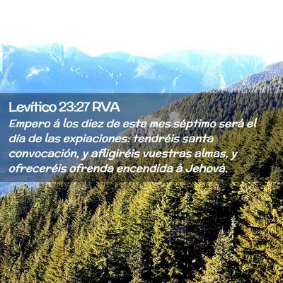 Picture 02 - Levítico 23:27 RVA - Empero á los diez de este mes séptimo será el - Bible Verse Picture