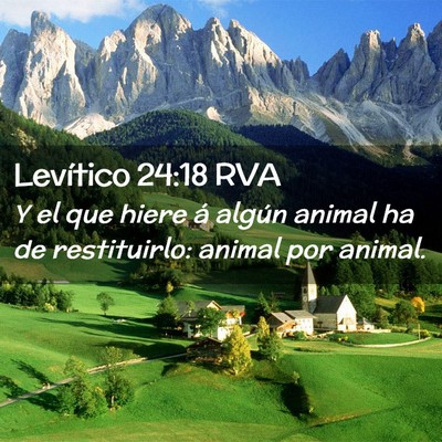 Picture 02 - Levítico 24:18 RVA - Y el que hiere á algún animal ha de - Bible Verse Picture