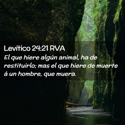 Picture 02 - Levítico 24:21 RVA - El que hiere algún animal, ha de restituirlo; - Bible Verse Picture