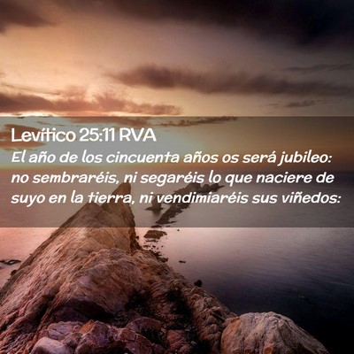 Picture 02 - Levítico 25:11 RVA - El año de los cincuenta años os será jubileo: - Bible Verse Picture
