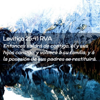 Picture 02 - Levítico 25:41 RVA - Entonces saldrá de contigo, él y sus hijos - Bible Verse Picture
