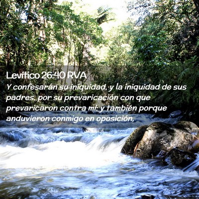 Picture 02 - Levítico 26:40 RVA - Y confesarán su iniquidad, y la iniquidad de sus - Bible Verse Picture