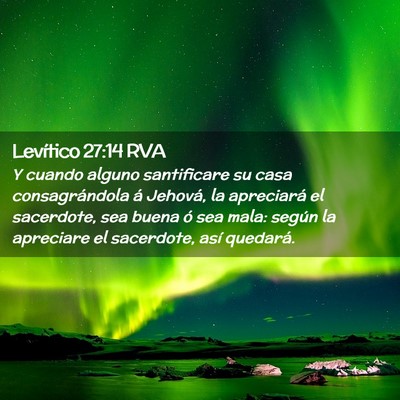 Picture 02 - Levítico 27:14 RVA - Y cuando alguno santificare su casa - Bible Verse Picture