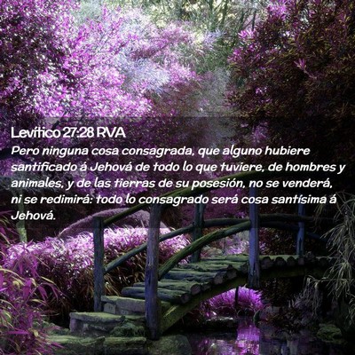 Picture 02 - Levítico 27:28 RVA - Pero ninguna cosa consagrada, que alguno hubiere - Bible Verse Picture
