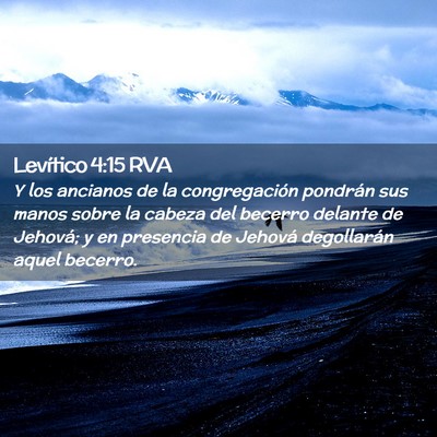 Picture 02 - Levítico 4:15 RVA - Y los ancianos de la congregación pondrán sus - Bible Verse Picture
