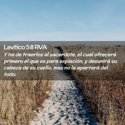 Picture 02 - Levítico 5:8 RVA - Y ha de traerlos al sacerdote, el cual ofrecerá - Bible Verse Picture