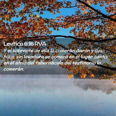 Picture 02 - Levítico 6:16 RVA - Y el sobrante de ella lo comerán Aarón y sus - Bible Verse Picture