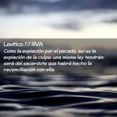 Picture 02 - Levítico 7:7 RVA - Como la expiación por el pecado, así es la - Bible Verse Picture