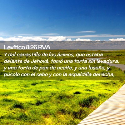 Picture 02 - Levítico 8:26 RVA - Y del canastillo de los ázimos, que estaba - Bible Verse Picture