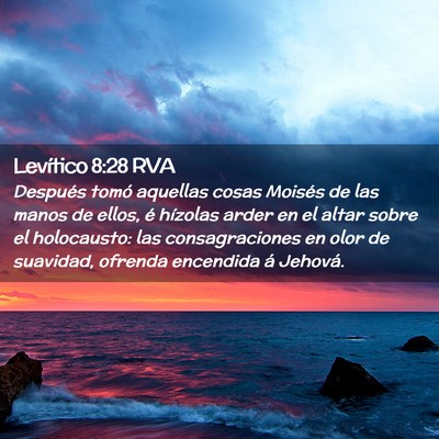 Picture 02 - Levítico 8:28 RVA - Después tomó aquellas cosas Moisés de las - Bible Verse Picture