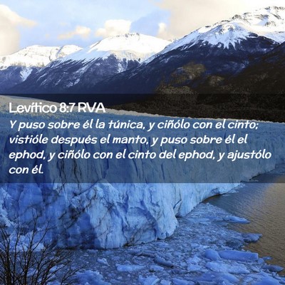 Picture 02 - Levítico 8:7 RVA - Y puso sobre él la túnica, y ciñólo con el - Bible Verse Picture