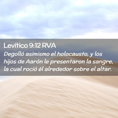 Picture 02 - Levítico 9:12 RVA - Degolló asimismo el holocausto, y los hijos de - Bible Verse Picture