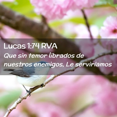 Picture 02 - Lucas 1:74 RVA - Que sin temor librados de nuestros enemigos, Le - Bible Verse Picture