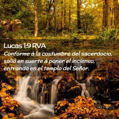 Picture 02 - Lucas 1:9 RVA - Conforme á la costumbre del sacerdocio, salió - Bible Verse Picture