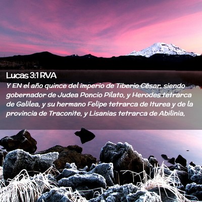 Picture 02 - Lucas 3:1 RVA - Y EN el año quince del imperio de Tiberio - Bible Verse Picture