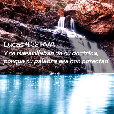 Picture 02 - Lucas 4:32 RVA - Y se maravillaban de su doctrina, porque su - Bible Verse Picture