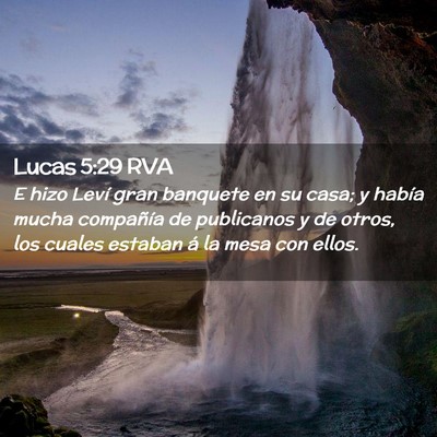 Picture 02 - Lucas 5:29 RVA - E hizo Leví gran banquete en su casa; y había - Bible Verse Picture