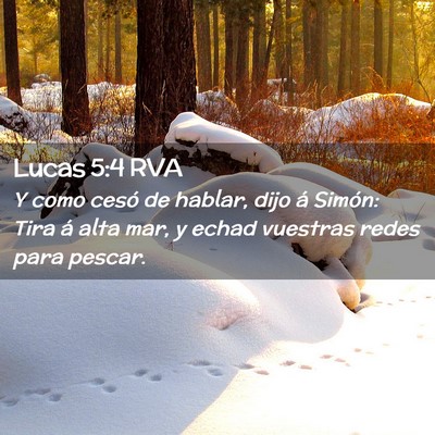 Picture 02 - Lucas 5:4 RVA - Y como cesó de hablar, dijo á Simón: Tira á - Bible Verse Picture