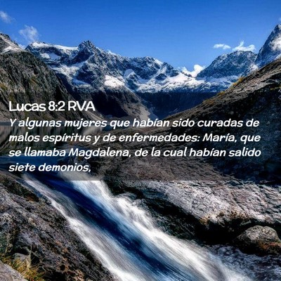 Picture 02 - Lucas 8:2 RVA - Y algunas mujeres que habían sido curadas de - Bible Verse Picture