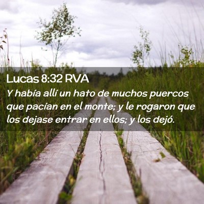 Picture 02 - Lucas 8:32 RVA - Y había allí un hato de muchos puercos que - Bible Verse Picture