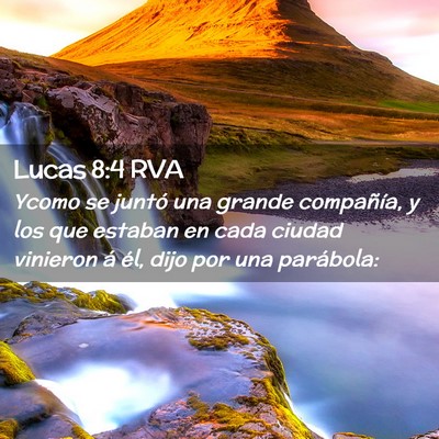 Picture 02 - Lucas 8:4 RVA - Ycomo se juntó una grande compañía, y los que - Bible Verse Picture