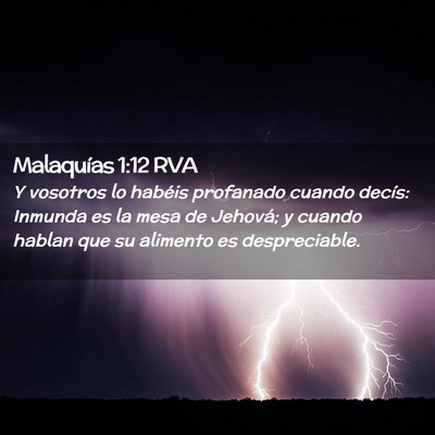 Picture 02 - Malaquías 1:12 RVA - Y vosotros lo habéis profanado cuando decís: - Bible Verse Picture