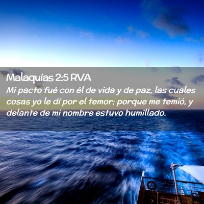 Picture 02 - Malaquías 2:5 RVA - Mi pacto fué con él de vida y de paz, las - Bible Verse Picture