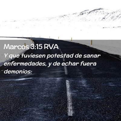 Picture 02 - Marcos 3:15 RVA - Y que tuviesen potestad de sanar enfermedades, y - Bible Verse Picture
