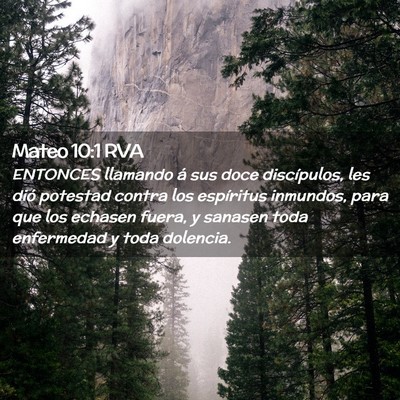 Picture 02 - Mateo 10:1 RVA - ENTONCES llamando á sus doce discípulos, les - Bible Verse Picture