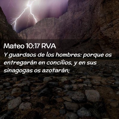 Picture 02 - Mateo 10:17 RVA - Y guardaos de los hombres: porque os entregarán - Bible Verse Picture
