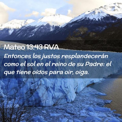 Picture 02 - Mateo 13:43 RVA - Entonces los justos resplandecerán como el sol - Bible Verse Picture