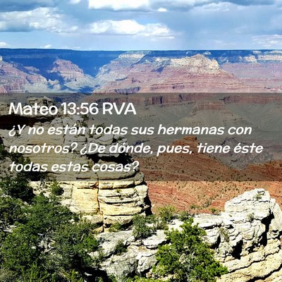 Picture 02 - Mateo 13:56 RVA - ¿Y no están todas sus hermanas con nosotros? - Bible Verse Picture