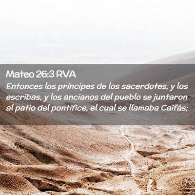 Picture 02 - Mateo 26:3 RVA - Entonces los príncipes de los sacerdotes, y los - Bible Verse Picture