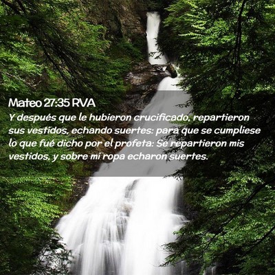 Picture 02 - Mateo 27:35 RVA - Y después que le hubieron crucificado, - Bible Verse Picture