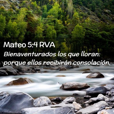Picture 02 - Mateo 5:4 RVA - Bienaventurados los que lloran: porque ellos - Bible Verse Picture