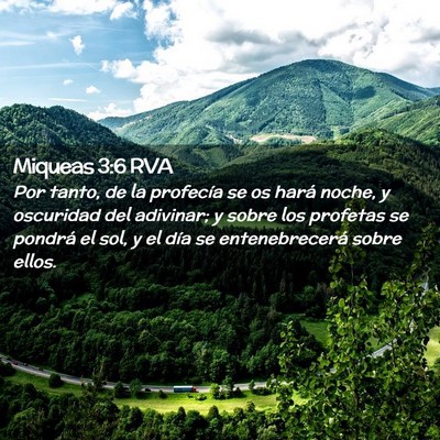Picture 02 - Miqueas 3:6 RVA - Por tanto, de la profecía se os hará noche, y - Bible Verse Picture